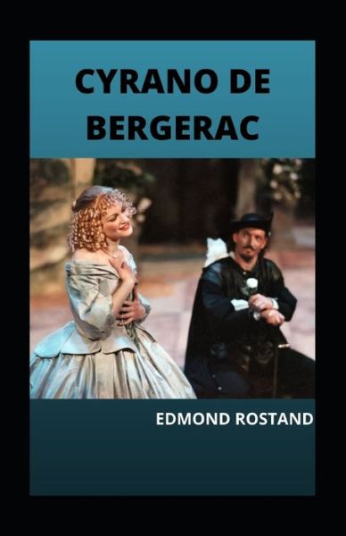 Cover for Edmond Rostand · Cyrano de Bergerac illustree (Paperback Book) (2021)