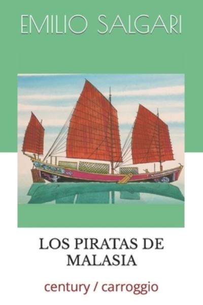 Cover for Emilio Salgari · Los Piratas de Malasia (Paperback Book) (2021)