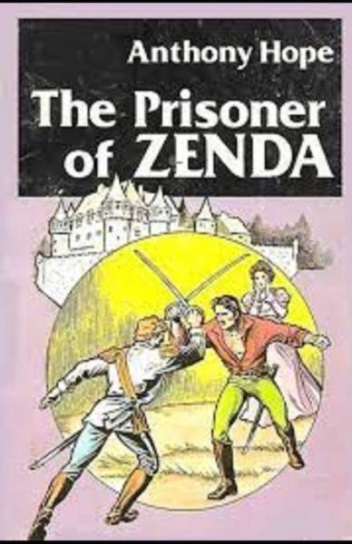 Cover for Anthony Hope · The Prisoner of Zenda Illustrated (Pocketbok) (2021)