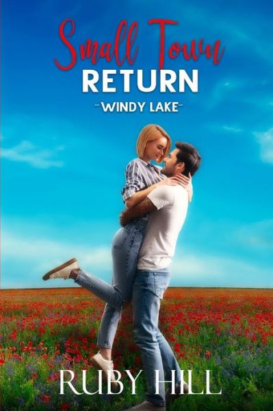 Cover for Ruby Hill · Small Town Return - Windy Lake (Paperback Book) (2022)