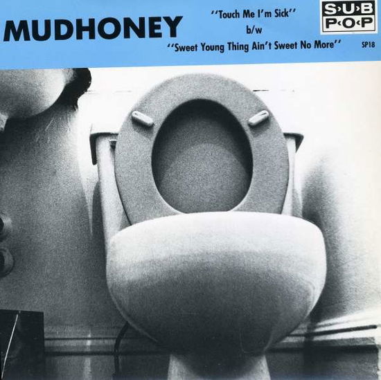 Cover for Mudhoney · Touch Me Im Sick (LP) (2024)