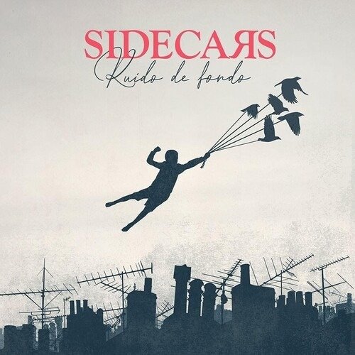 Cover for Sidecars · Ruido De Fondo (CD) (2020)