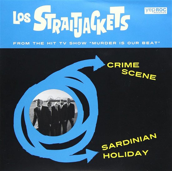 Cover for Los Straitjackets · Crime Scene B/w Sardinian Holiday (7&quot;) (2013)