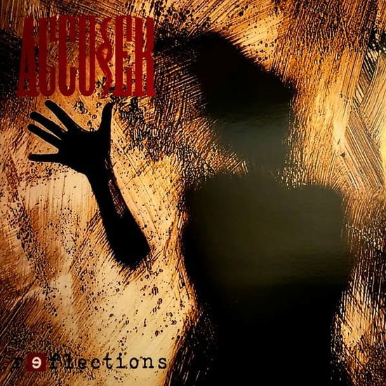 Reflections - Accuser - Musique - BRUTAL PLANET - 0637405142877 - 23 juin 2023