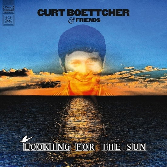 Looking For The Sun - Curt Boettcher and Friends - Muziek - HIGH MOON RECORDS - 0638126750877 - 1 november 2019