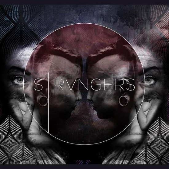 Strvngers - Strvngers - Musik - NEGATIVE GAIN - 0647923999877 - 3. februar 2017