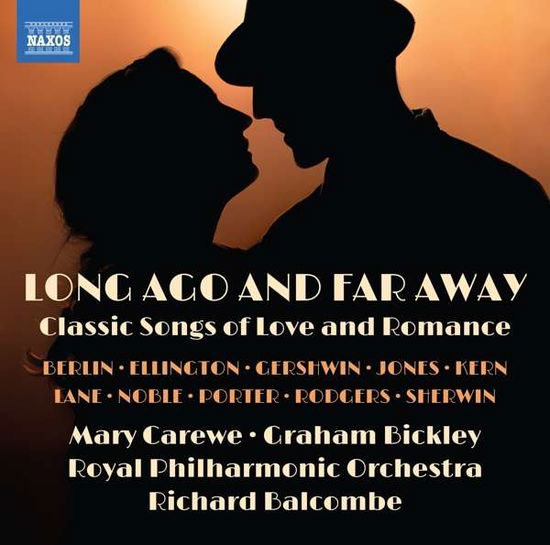 Cover for Carewe / Bickley / Rpo / Balcombe · Classic Songs Of Love And Romance (CD) (2021)