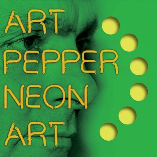 Cover for Art Pepper · Neon Art: Volume Three (CD) (2015)