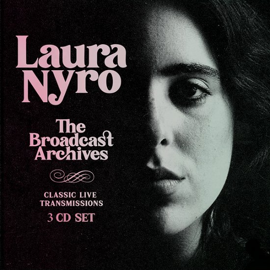 Cover for Laura Nyro · The Broadcast Archives (CD) (2021)