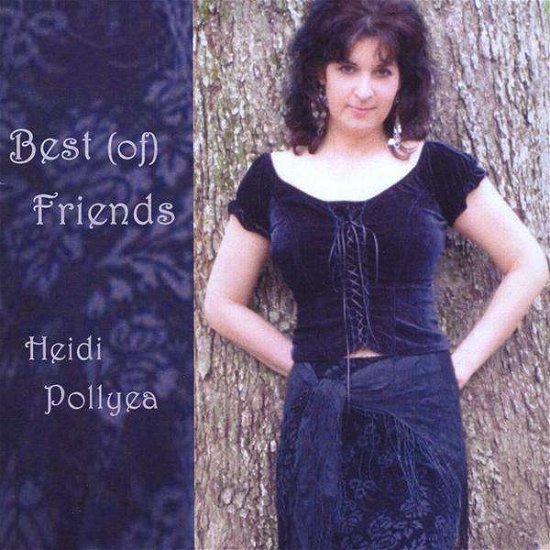 Cover for Heidi Pollyea · Best (Of) Friends (CD) (2008)
