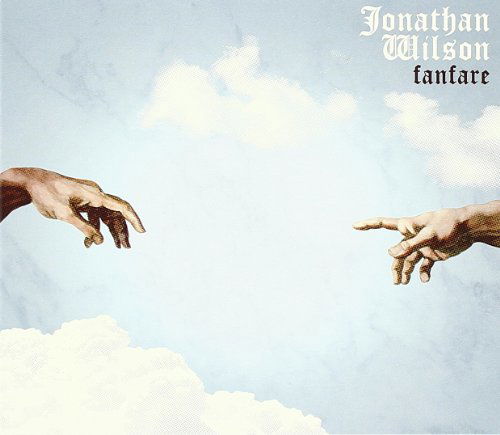 Cover for Jonathan Wilson · Wilson Jonathan-fanfare (CD) (2013)