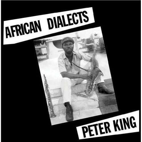 Cover for Peter King · African Dialects (LP) (2013)