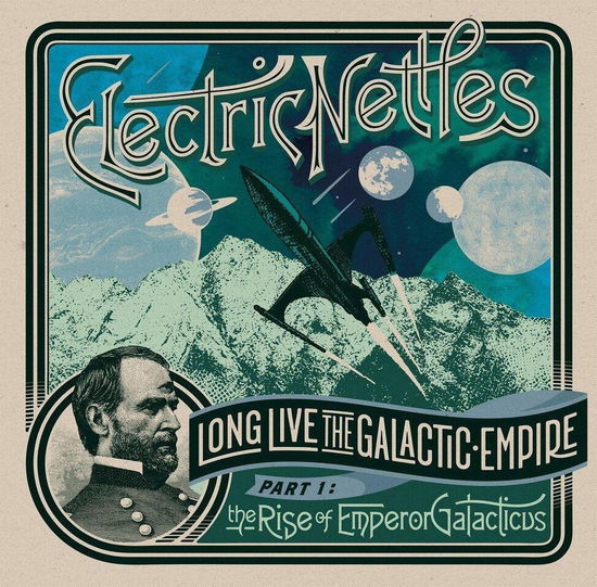 Cover for Electric Nettles · Long Live The Galactic Empire Part 1 (LP) (2018)