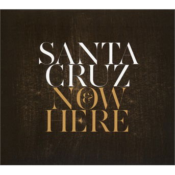 Now & Here - Santa Cruz - Música - L'AUTRE - 3521383445877 - 1 de março de 2018