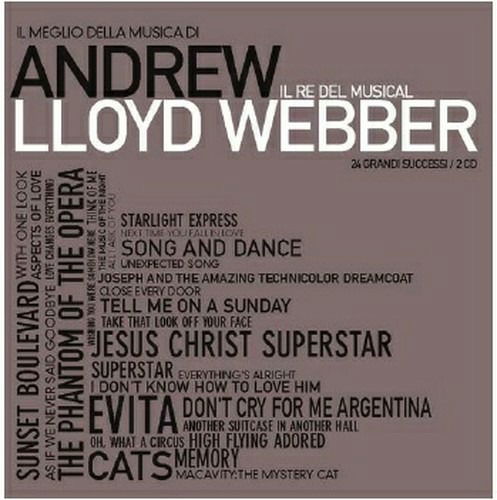 Il Meglio Di - Andrew Lloyd Webber - Muziek - EDEL - 4029759068877 - 21 juni 2011