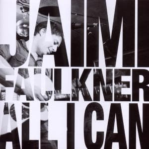 Cover for Jaimi Faulkner · All I Can Eat (CD) (2010)