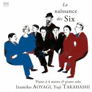 Cover for Aoyagi Izumiko Takahashi Y · La Naissance Des Six (CD) [Japan Import edition] (2020)