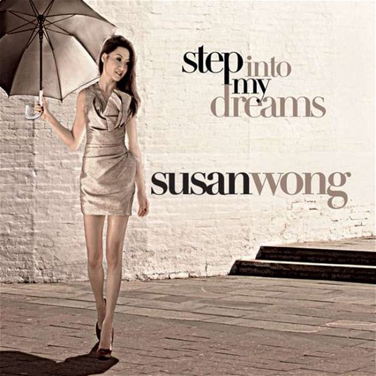 Cover for Susan Wong · Step into My Dreams (Hqcd) (CD) [High quality edition] (2019)