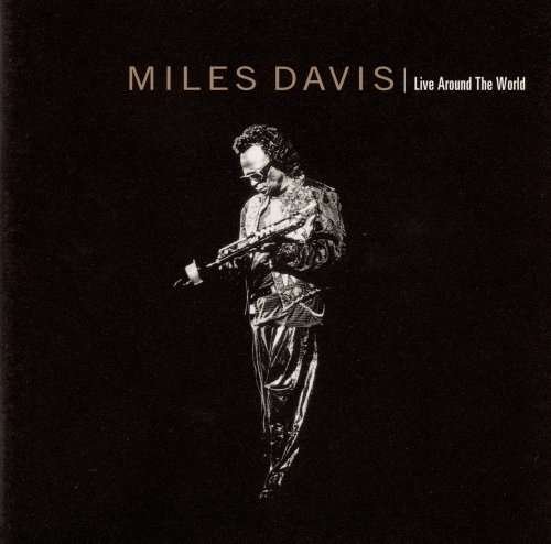 Live Around The World -Lt - Miles Davis - Music - WARNER JAZZ - 4943674074877 - September 26, 2007