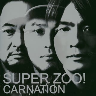 Cover for Carnation · Super Zoo! (CD) (2005)