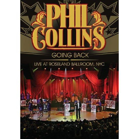 Going Back - Live At Roseland Ballroom, Nyc - Phil Collins - Elokuva - EAGLE VISION - 5034504980877 - tiistai 8. tammikuuta 2019