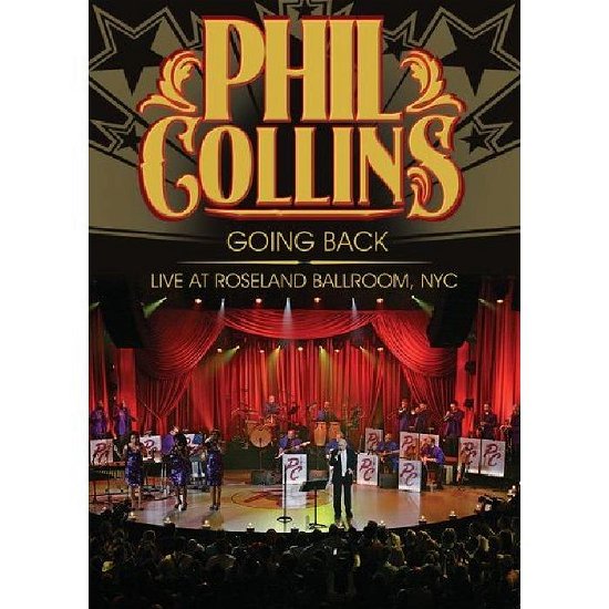 Cover for Phil Collins · Going Back - Live At Roseland Ballroom, Nyc (DVD) (2019)