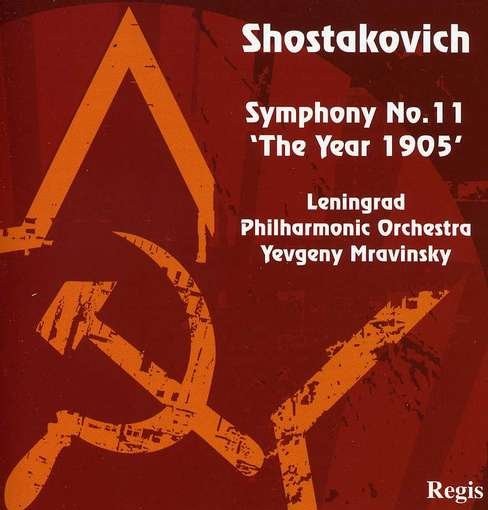 Cover for Mravinsky · Shostakovich: Symphony 11 (CD) (2012)
