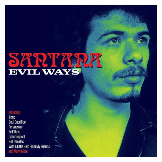 Evil Ways - Santana - Musique - NOT NOW - 5060432022877 - 6 septembre 2018