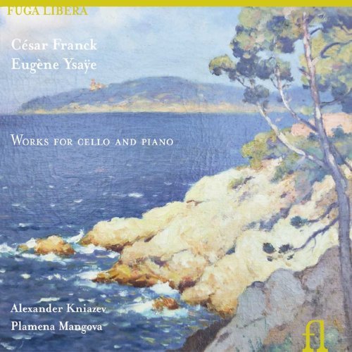 Franck / Works For Piano And Cello - Kniazev / Mangova - Music - FUGA LIBERA - 5400439005877 - September 19, 2011