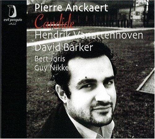 Cover for Pierre Anckaert · Candide (CD) (2008)