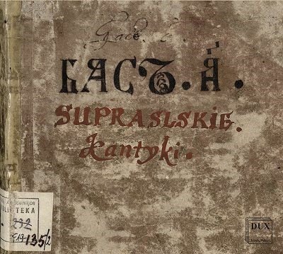 Cover for Podlasie Opera &amp; Philharmonic Choir · Supraskie Kantyki (CD) (2022)