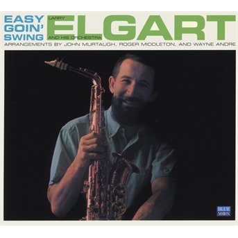 Cover for Larry -Orchestra- Elgart · Easy Goin' Swing (CD) [Remastered edition] [Digipak] (2017)