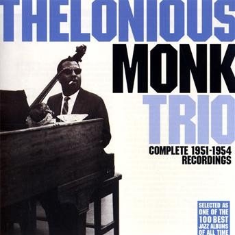 Cover for Thelonious Monk Trio · Complete 1951-1954 Recordings (CD)