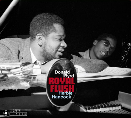 Royal Flush / Out Of This World / The Cat Walk - Donald Byrd & Herbie Hancock - Musiikki - JAZZ IMAGES (FRANCIS WOLFF SERIES) - 8436569193877 - perjantai 30. elokuuta 2019