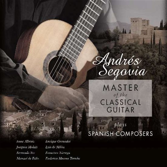 Cover for Andrés Segovia · Master Of The Classical Guitar (LP) (2018)