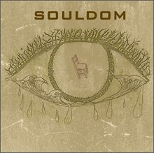 Cover for Souldom · Soul Plus Freedom (CD) (2011)