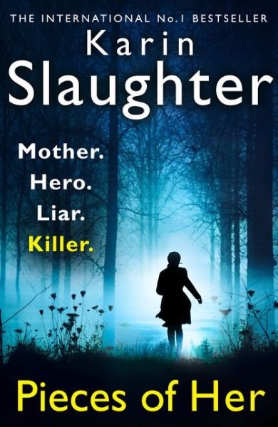 Cover for Karin Slaughter · Pieces of Her (Paperback Book) (2019)