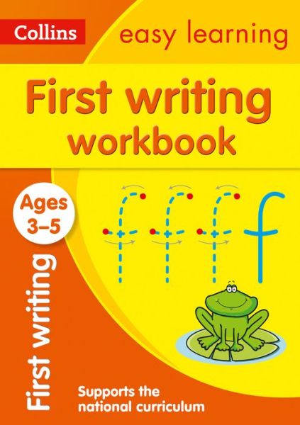 Cover for Collins Easy Learning · First Writing Workbook Ages 3-5: Ideal for Home Learning - Collins Easy Learning Preschool (Paperback Book) (2020)