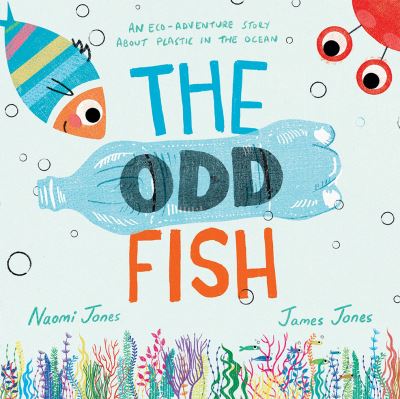 Cover for Naomi Jones · The Odd Fish (Taschenbuch) (2023)