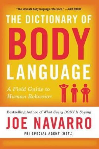 Cover for Joe Navarro · The Dictionary of Body Language: A Field Guide to Human Behavior (Taschenbuch) (2018)