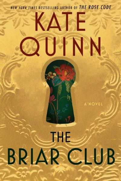 Cover for Kate Quinn · The Briar Club: A Novel (Paperback Bog) (2024)