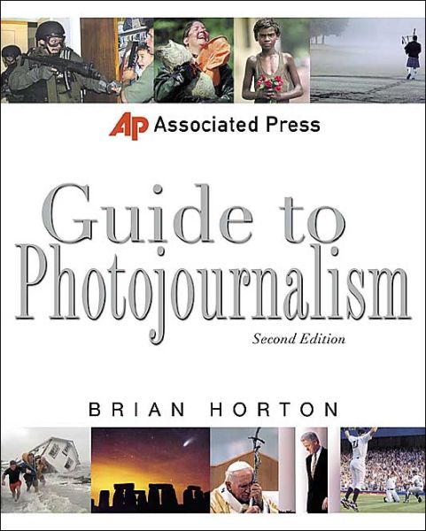 Cover for Brian Horton · Associated Press Guide to Photojournalism (Paperback Book) (2000)