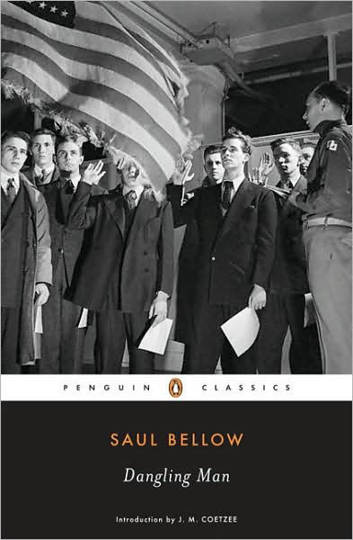 Cover for Saul Bellow · Dangling Man (Penguin Classics) (Paperback Book) [Revised edition] (2006)