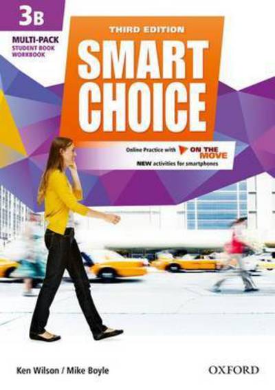 Cover for Ken Wilson · Smart Choice: Level 3: Multi-Pack B with Online Practice and On The Move: Smart Learning - on the page and on the move - Smart Choice (Book) [3 Revised edition] (2016)