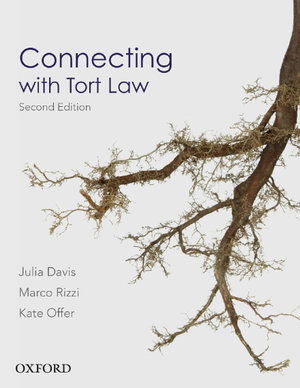 Connecting with Tort Law - Davis, Julia (Associate Professor, Associate Professor, University of South Australia) - Books - Oxford University Press Australia - 9780195593877 - October 13, 2020