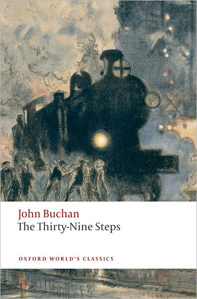 The Thirty-Nine Steps - Oxford World's Classics - John Buchan - Livros - Oxford University Press - 9780199537877 - 11 de setembro de 2008