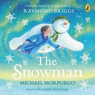 Cover for Michael Morpurgo · The Snowman: Inspired by the original story by Raymond Briggs (Audiobook (CD)) [Unabridged edition] (2018)