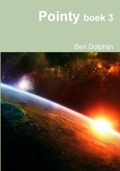 Cover for Ben Dolphijn · Pointy boek 3 (Paperback Book) (2019)