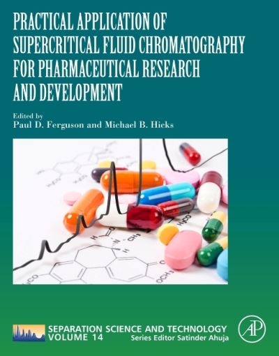 Cover for Michael B. Hicks · Practical Application of Supercritical Fluid Chromatography for Pharmaceutical Research and Development - Separation Science and Technology (Paperback Book) (2022)