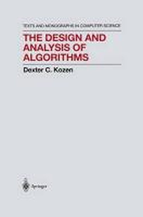 Cover for Dexter Kozen · The Design and Analysis of Algorithms - Monographs in Computer Science (Innbunden bok) (1991)
